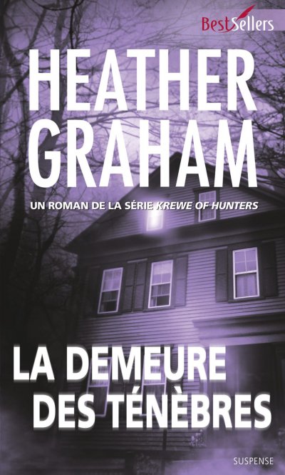 La demeure des ténèbres de Heather Graham