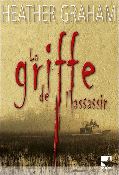 la griffe de l'assassin de Heather Graham