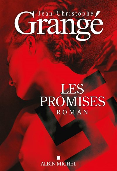 Les promises de Jean-Christophe Grangé