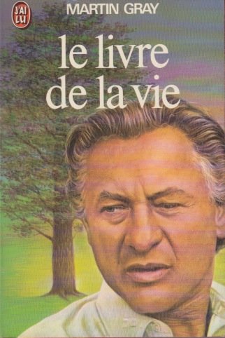 Le livre de la vie de Martin Gray