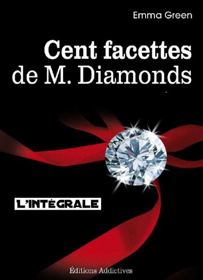 Cent facettes de M. Diamonds de Emma Green