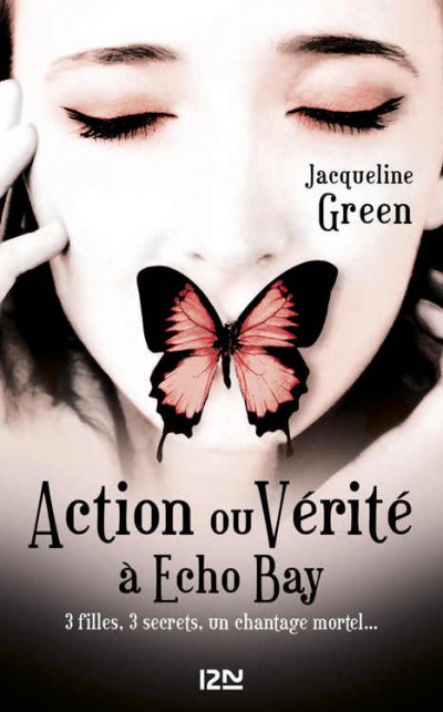 Action ou vérité à Echo Bay de Jacqueline Green