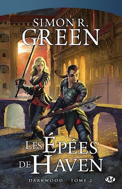 Les épées de Haven de Simon R. Green