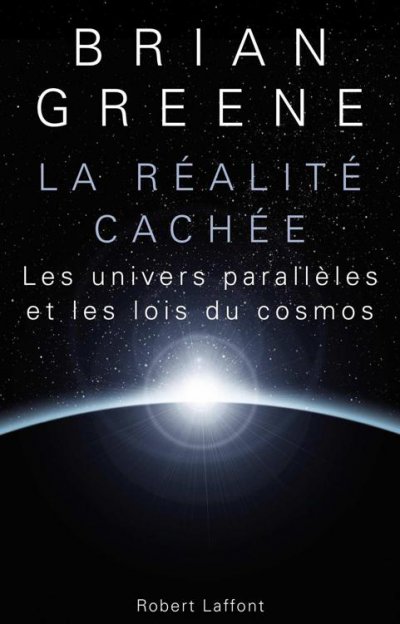 La réalité cachée de Brian Greene