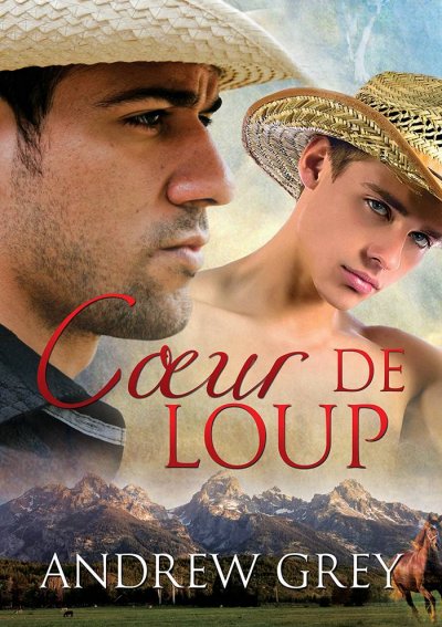 Cœur de loup de Andrew Grey