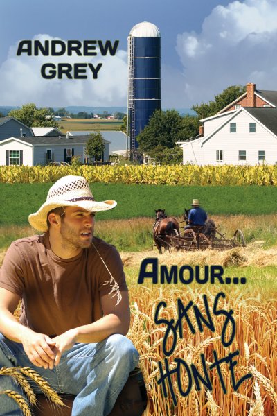 L'amour... sans honte de Andrew Grey