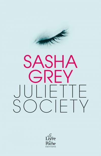 Juliette Society de Sasha Grey