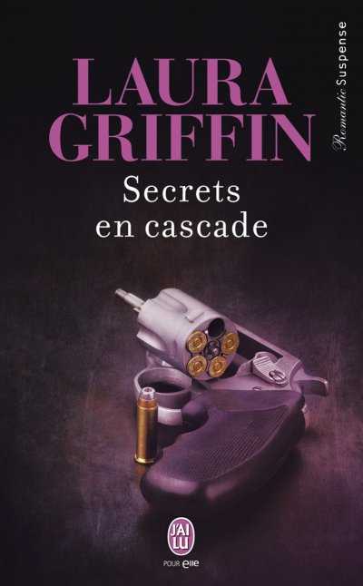 Secrets en cascade de Laura Griffin