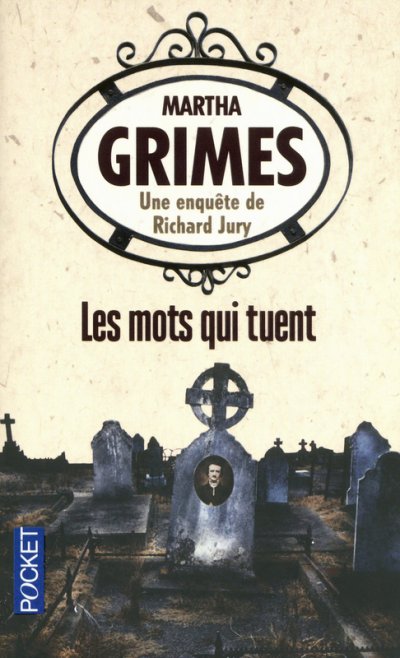 Les mots qui tuent de Martha Grimes