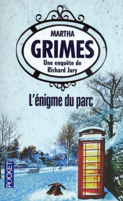 L'énigme du parc de Martha Grimes