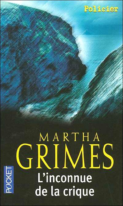 L'Inconnue de la crique de Martha Grimes