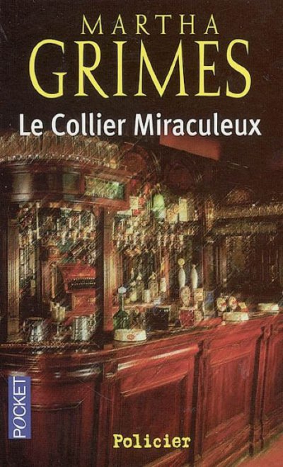 Le collier miraculeux de Martha Grimes