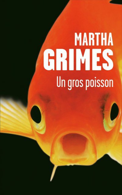 Un gros poisson de Martha Grimes