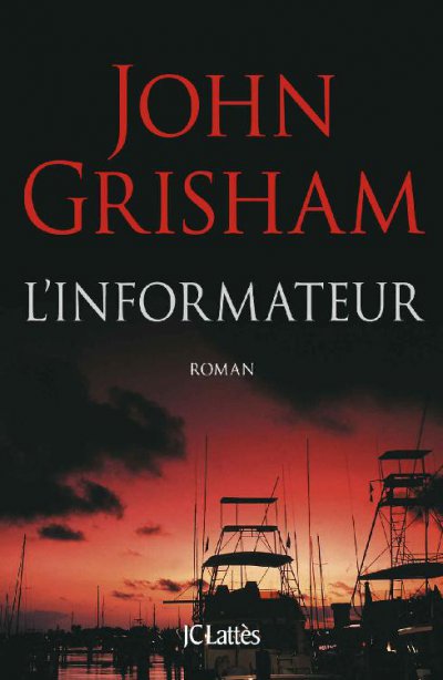 L'informateur de John Grisham