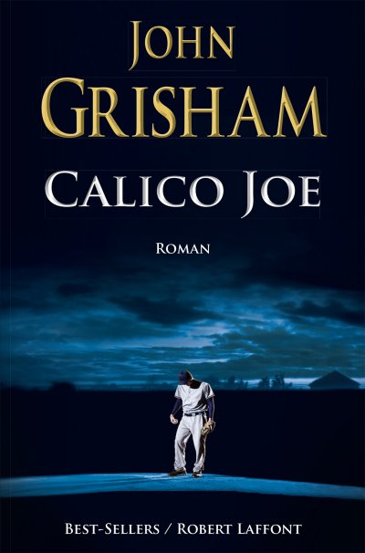 Calico Joe de John Grisham