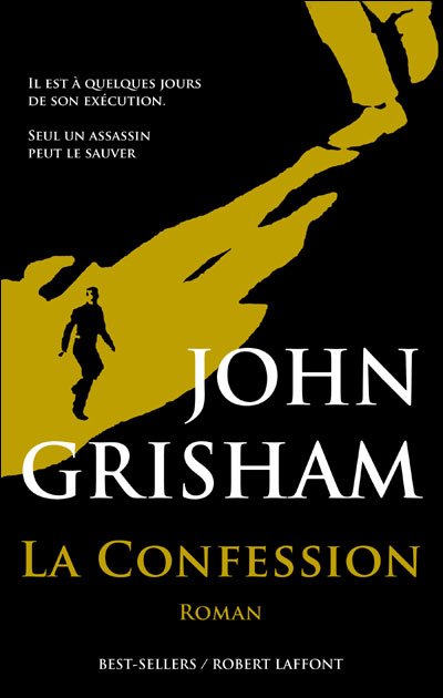 La confession de John Grisham