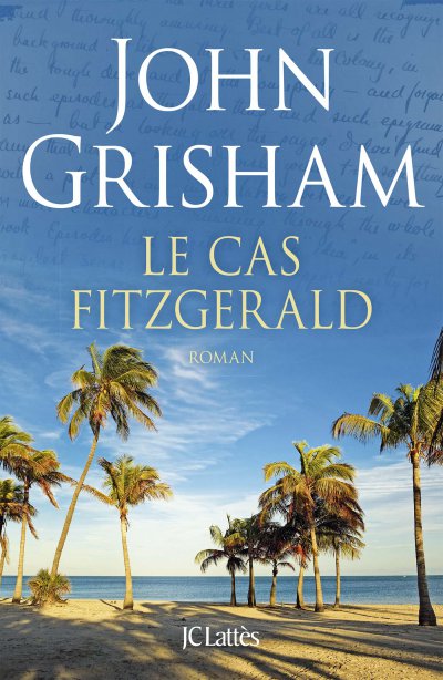 Le cas Fitzgerald de John Grisham