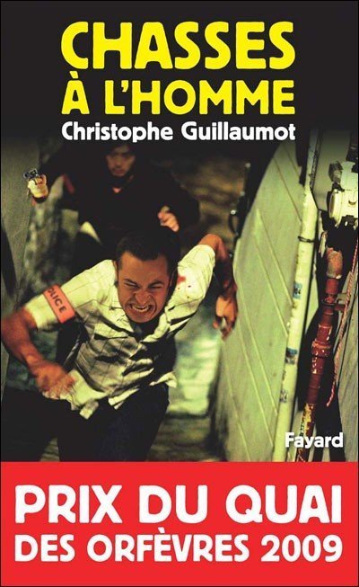 Chasses à l'homme de Christophe Guillaumot