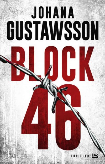 Block 46 de Johana Gustawsson