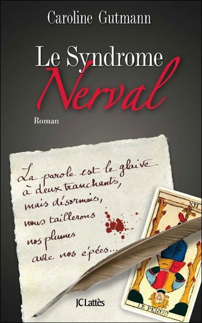 Le Syndrome Nerval de Caroline Gutmann