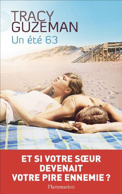 Un été 63 de Tracy Guzeman