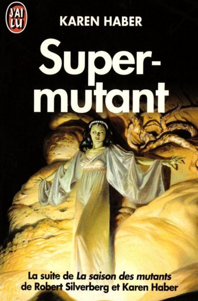 Super-mutant de Karen Haber