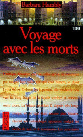 Voyage avec les morts de Barbara Hambly