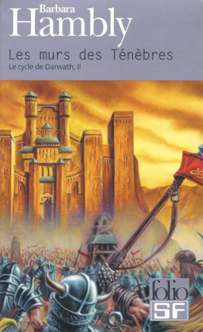 Les murs des ténèbres de Barbara Hambly