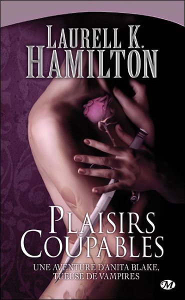 Plaisirs Coupables de Laurell Kaye Hamilton