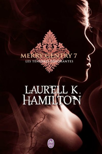 Les ténèbres dévorantes de Laurell Kaye Hamilton