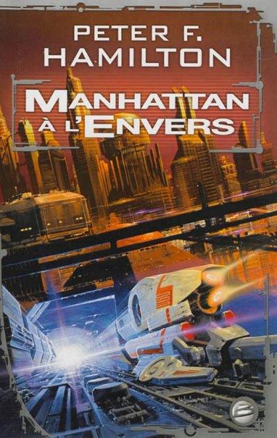 Manhattan à l'envers de Peter F. Hamilton