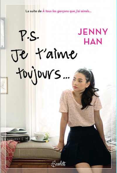 PS : Je t'aime toujours de Jenny Han