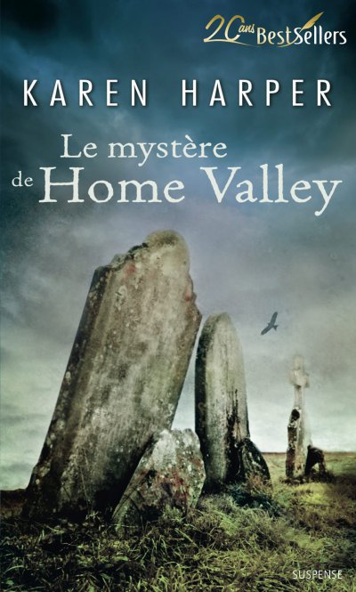 Le mystère de Home Valley de Karen Harper