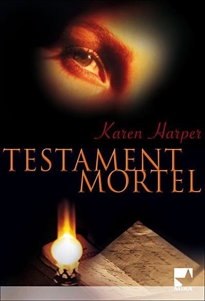 Testament mortel de Karen Harper