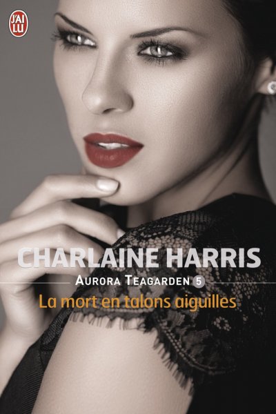 La mort en talons aiguille de Charlaine Harris