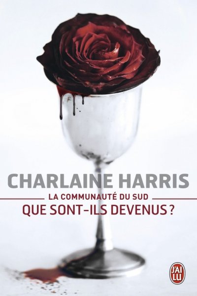 Que sont-ils devenus ? de Charlaine Harris