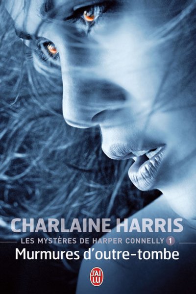 Murmures d'outre-tombe de Charlaine Harris