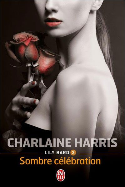 Sombre Célébration de Charlaine Harris