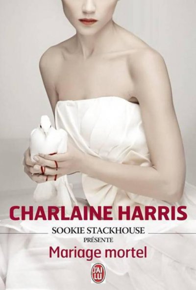 Mariage mortel de Charlaine Harris