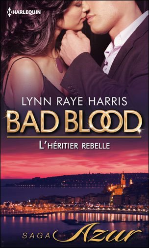 L'héritier rebelle de Lynn Raye Harris