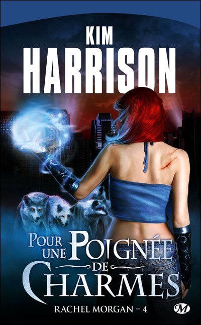 Pour une Poignée de Charmes de Kim Harrison
