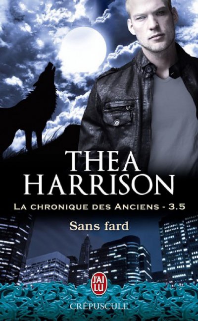 Sans fard de Thea Harrison