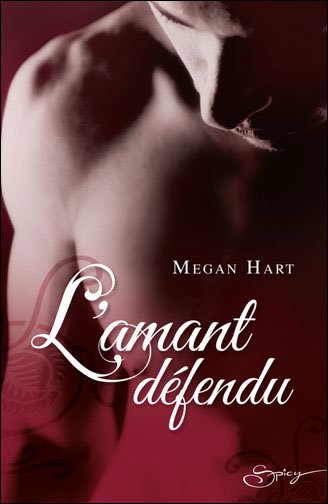 L'amant défendu de Megan Hart