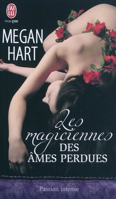 Les magiciennes des âmes perdus de Megan Hart