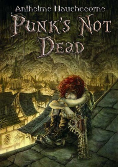 Punk's not dead de Anthelme Hauchecorne