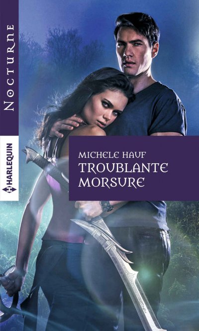 Troublante morsure de Michele Hauf