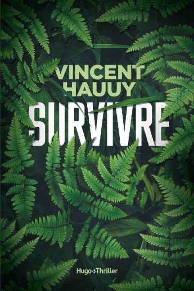 Survivre de Vincent Hauuy