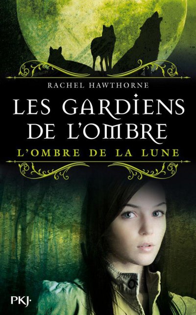 L'ombre de la lune de Rachel Hawthorne