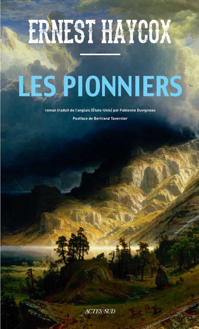 Les Pionniers de Ernest Haycox