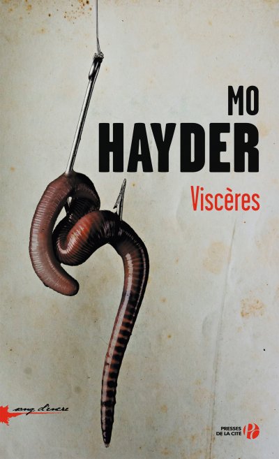 Viscères de Mo Hayder